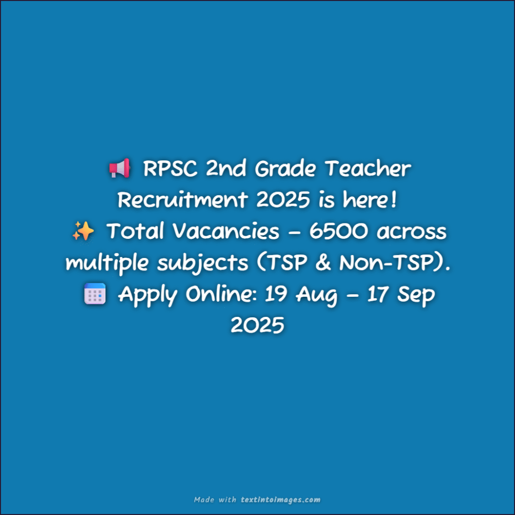 RPSC 2nd Grade Teacher Recruitment 2025 – Apply Online for 6500 Posts